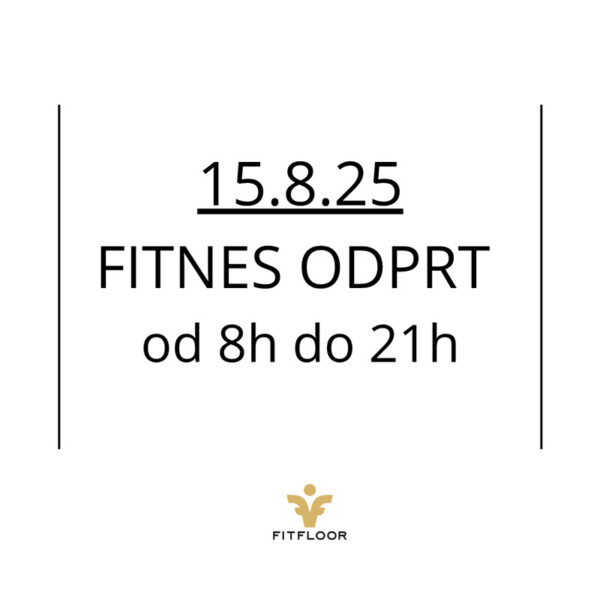 Fit floor fitness praznik avgust 2025